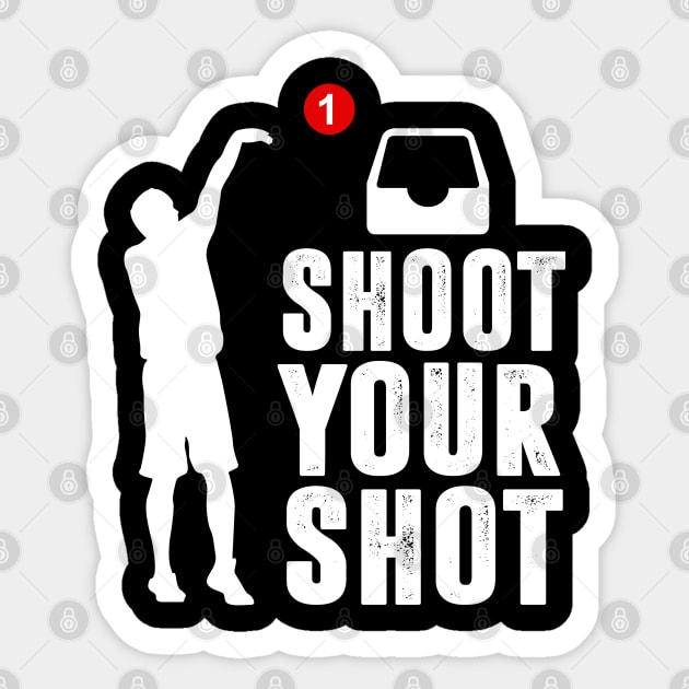 Shoot Your Shot Sticker by TextTees